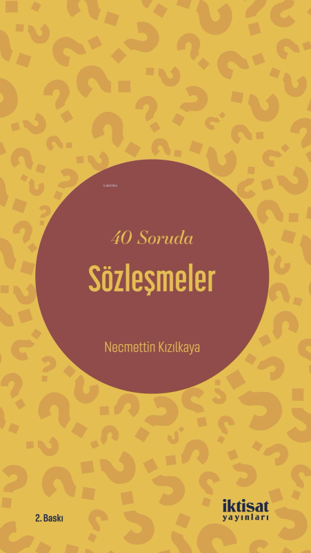 40 Soruda Sözleşmeler - Necmettin Kızılkaya | Yeni ve İkinci El Ucuz K