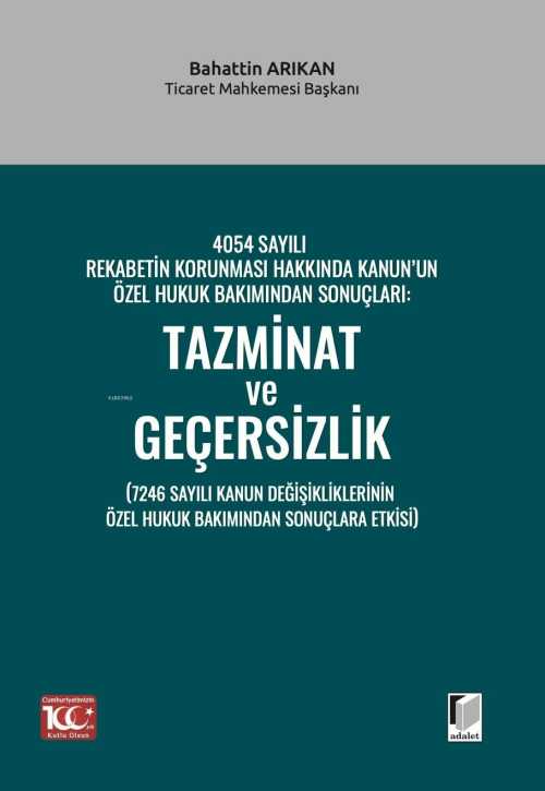 4054 Sayılı Rekabetin Korunması Hakkında Kanun’un Özel Hukuk Bakımında