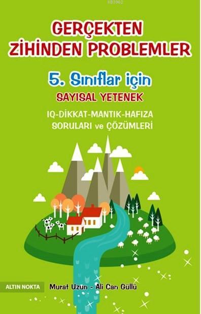 5. Sınıflar İçin Gerçekten Zihinden Problemler - Matematik - Ali Can G