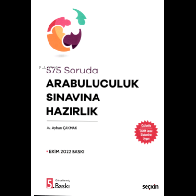 575 Soruda Arabuluculuk Sınavına Hazırlık - Ayhan Çakmak | Yeni ve İki