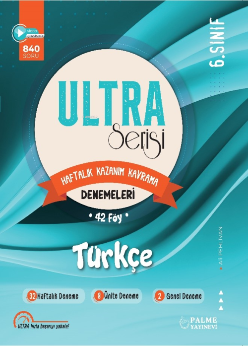 6.Sınıf Ultra Serisi Türkçe Denemeleri 42 Föy - Ali Pehlivan | Yeni ve