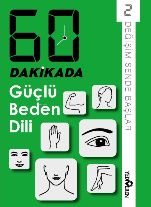 60 Dakikada Güçlü Beden Dili;Değişim Sende Başlar 2 - Kolektif | Yeni 