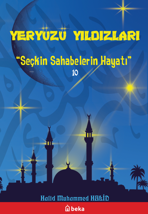 Yeryüzü Yıldızları (10 Kitap) - Halid Muhammed Halid | Yeni ve İkinci 