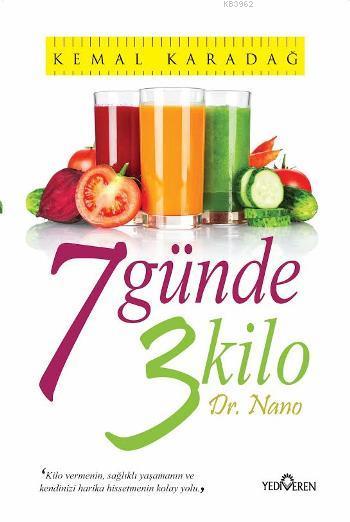 7 Günde 3 Kilo - Kemal Karadağ | Yeni ve İkinci El Ucuz Kitabın Adresi