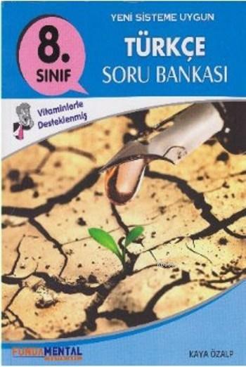 8. Sınıf Türkçe Soru Bankası - Kaya Özalp | Yeni ve İkinci El Ucuz Kit