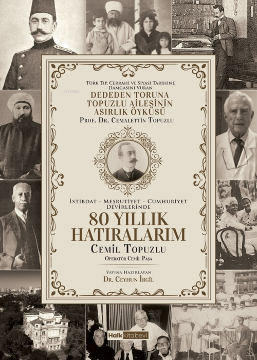 80 Yıllık Hatıralarım - Cemil Topuzlu | Yeni ve İkinci El Ucuz Kitabın