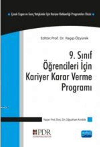 9. Sınıf Öğrencileri İçin Kariyer Karar Verme Programı - Oğuzhan Kırdö