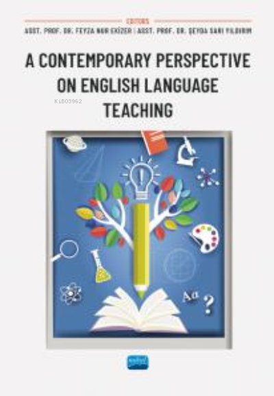 A Contemporary Perspective on English Language Teaching - Feyza Nur Ek