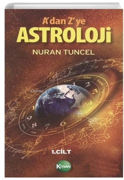 A'dan Z'ye Astroloji 1. Kitap - Nuran Tuncel- | Yeni ve İkinci El Ucuz