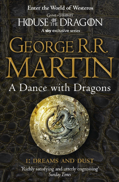 A Dance with Dragons: Part 1 Dreams and Dust - George R. R. Martin | Y