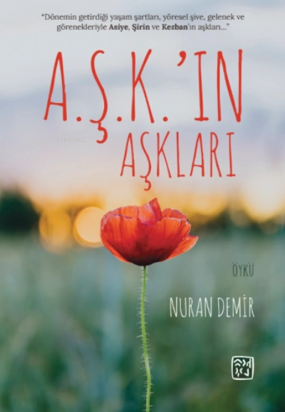 A.Ş.K.'ın Aşkları - Nuran Demir | Yeni ve İkinci El Ucuz Kitabın Adres