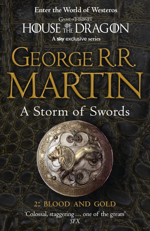 A Storm of Swords: Part 2 Blood and Gold - George R. R. Martin | Yeni 