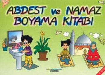 Abdest ve Namaz Boyama Kitabı - Ahmet Kasım Fidan | Yeni ve İkinci El 