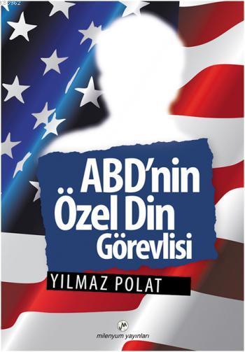 ABD'nin Özel Din Görevlisi - Yılmaz Polat | Yeni ve İkinci El Ucuz Kit