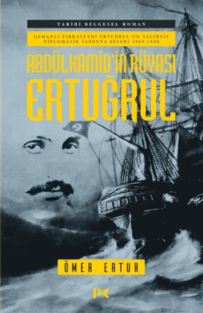 Abdülhamid'in Rüyası Ertuğrul - Ömer Ertur- | Yeni ve İkinci El Ucuz K