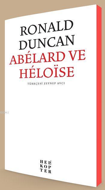 Abélard ile Héloïse - Ronald Duncan | Yeni ve İkinci El Ucuz Kitabın A