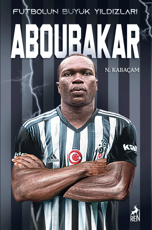 Aboubakar - Futbolun Büyük Yıldızları - N.Kabaçam | Yeni ve İkinci El 