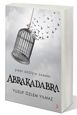 Abrakadabra Şimdi Değişim Zamanı - Yusuf Özlem Yılmaz | Yeni ve İkinci