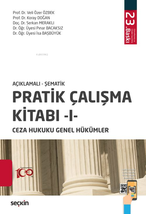 Açıklamalı-Şematik Pratik Çalışma Kitabı 1;Ceza Hukuku Genel Hükümler 