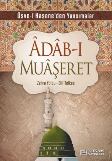 Adab-ı Muaşeret - Zehra Yolcu | Yeni ve İkinci El Ucuz Kitabın Adresi