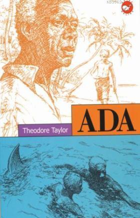 Ada - Theodore Taylor | Yeni ve İkinci El Ucuz Kitabın Adresi