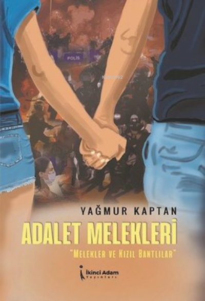 Adalet Melekleri - Yağmur Kaptan | Yeni ve İkinci El Ucuz Kitabın Adre