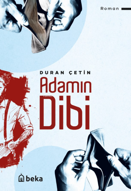 Adamın Dibi - Duran Çetin | Yeni ve İkinci El Ucuz Kitabın Adresi