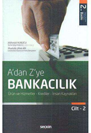 A'dan Z'ye Bankacılık 2.Cilt - Mehmet Vurucu | Yeni ve İkinci El Ucuz 