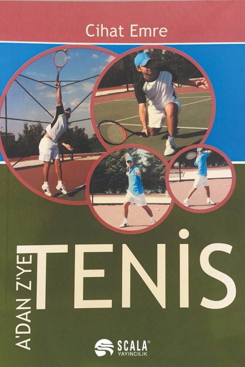 A'dan Z'ye Tenis - Cihat Emre | Yeni ve İkinci El Ucuz Kitabın Adresi