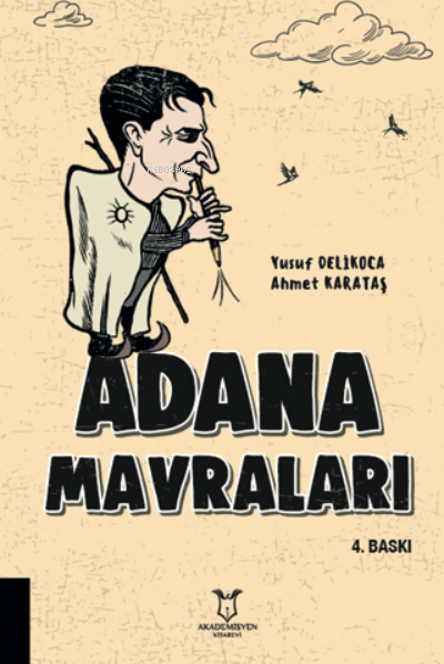 Adana Mavraları - Ahmet Karataş | Yeni ve İkinci El Ucuz Kitabın Adres