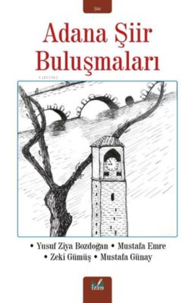 Adana Şiir Buluşmaları - Yusuf Ziya Bozdoğan | Yeni ve İkinci El Ucuz 