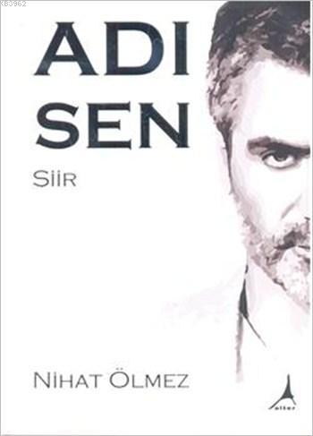 Adı Sen - Nihat Ölmez | Yeni ve İkinci El Ucuz Kitabın Adresi