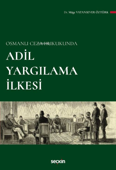 Adil Yargılama İlkesi - Müge Vatansever Öztürk | Yeni ve İkinci El Ucu