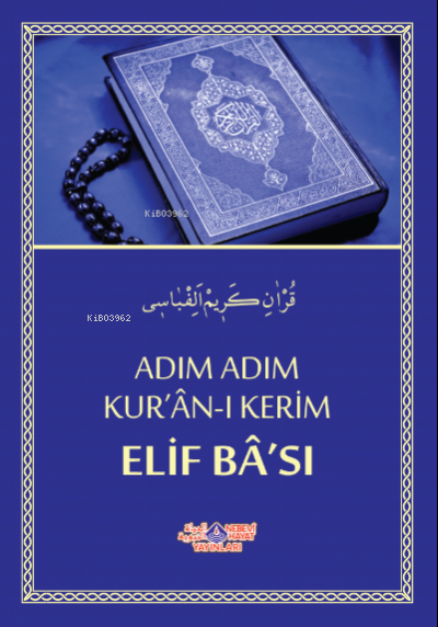 Adım Adım Kur'An-I Kerim Elif Ba'Sı - Yılmaz Uslu | Yeni ve İkinci El 