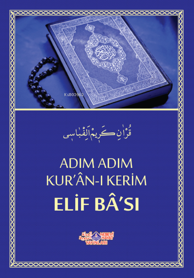 Adım Adım Kur'An-I Kerim Elif Ba'Sı - Yılmaz Uslu | Yeni ve İkinci El 