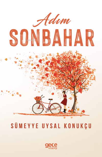 Adım Sonbahar - Sümeyye Uysal Konukçu | Yeni ve İkinci El Ucuz Kitabın