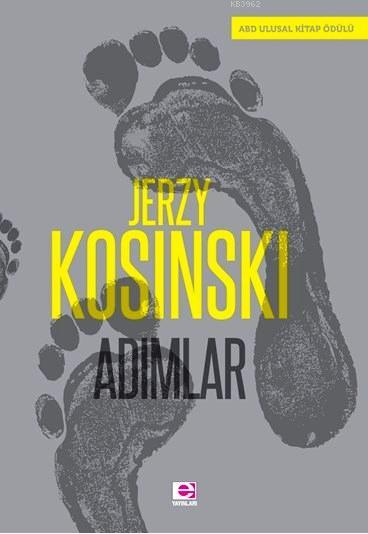 Adımlar - Jerzy Kosinski | Yeni ve İkinci El Ucuz Kitabın Adresi