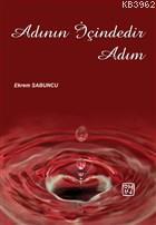 Adının İçindedir Adım - Ekrem Sabuncu | Yeni ve İkinci El Ucuz Kitabın