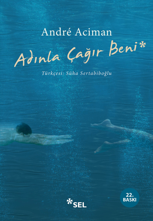 Adınla Çağır Beni - André Aciman | Yeni ve İkinci El Ucuz Kitabın Adre