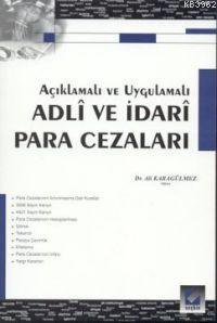 Adli ve İdari Para Cezaları Ali Karagülmez