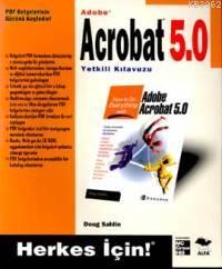 Adobe Acrobat 5.0 Yetkili Kılavuzu - Doug Sahlin | Yeni ve İkinci El U