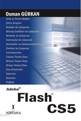 Adobe Flash CS5 - Osman Gürkan | Yeni ve İkinci El Ucuz Kitabın Adresi