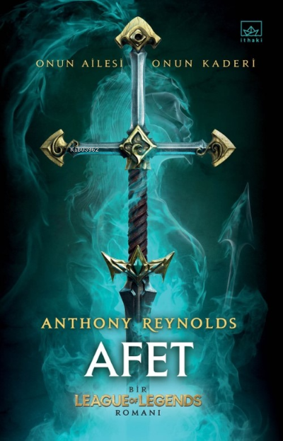 Afet: Bir League of Legends Romanı (ciltli) - Anthony Reynolds | Yeni 