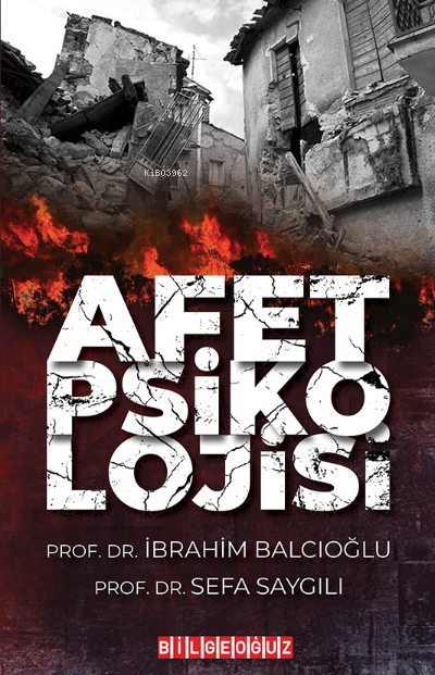 Afet Psikolojisi - İbrahim Balcıoğlu | Yeni ve İkinci El Ucuz Kitabın 