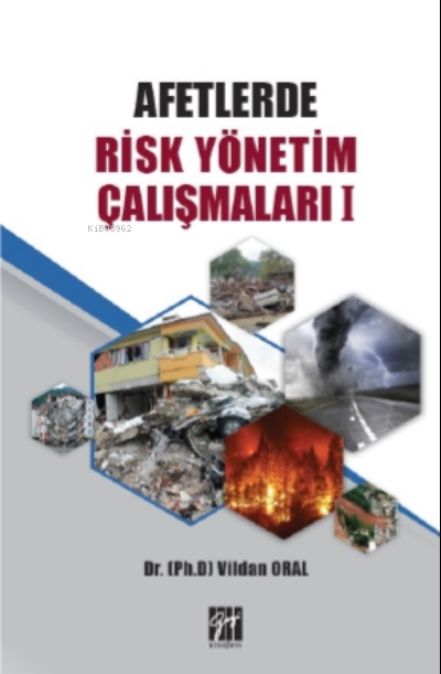 Afetlerde Risk Yönetim Çalışmaları - Vildan Oral | Yeni ve İkinci El U