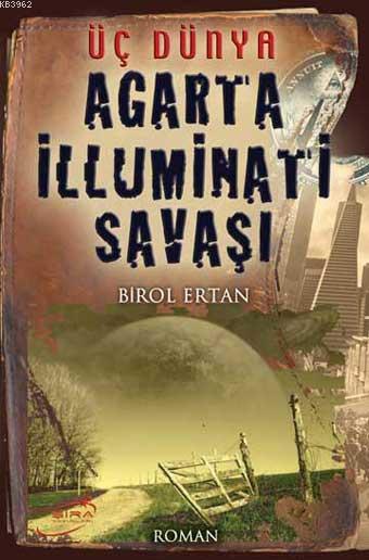 Agarta İlluminati Savaşı - Birol Ertan | Yeni ve İkinci El Ucuz Kitabı