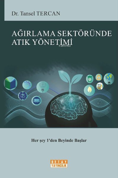 Ağırlama Sektöründe Atık Yönetimi - Tansel Tercan | Yeni ve İkinci El 