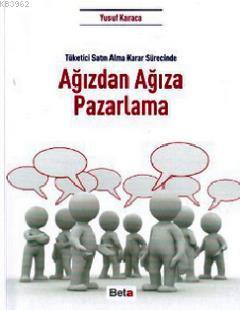 Ağızdan Ağıza Pazarlama - Yusuf Karaca | Yeni ve İkinci El Ucuz Kitabı