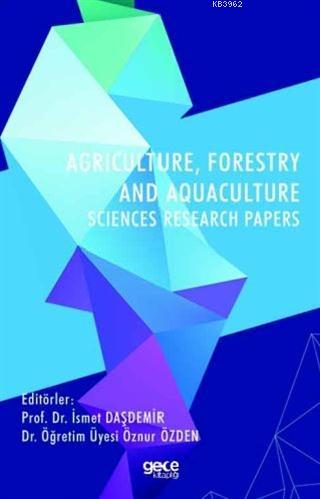 Agriculture, Forestry and Aquaculture Sciences Research Papers - Öznur