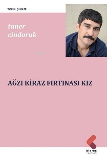 Ağzı Kiraz Fırtınası Kız - Taner Cindoruk | Yeni ve İkinci El Ucuz Kit